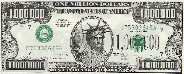 million dollar bill. $1000000 dollar bill